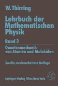 Thirring |  Lehrbuch der Mathematischen Physik | Buch |  Sack Fachmedien