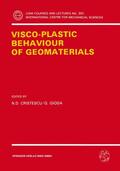 Gioda / Cristescu |  Visco-Plastic Behaviour of Geomaterials | Buch |  Sack Fachmedien