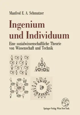 Schmutzer |  Ingenium und Individuum | Buch |  Sack Fachmedien