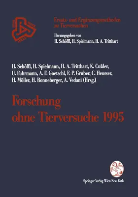 Schöffl / Ronneberger / Spielmann |  Forschung ohne Tierversuche 1995 | Buch |  Sack Fachmedien