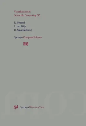 Scateni / Zanarini / Wijk |  Visualization in Scientific Computing '95 | Buch |  Sack Fachmedien