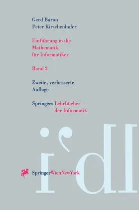 Kirschenhofer / Baron |  Einführung in die Mathematik für Informatiker | Buch |  Sack Fachmedien