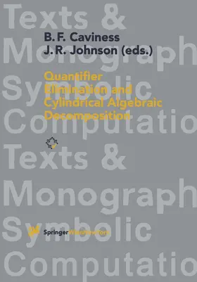 Johnson / Caviness |  Quantifier Elimination and Cylindrical Algebraic Decomposition | Buch |  Sack Fachmedien
