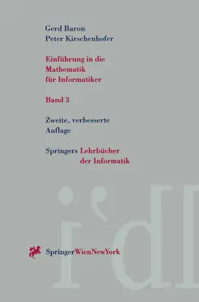 Kirschenhofer / Baron |  Einführung in die Mathematik für Informatiker | Buch |  Sack Fachmedien