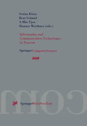 Klein / Werthner / Schmid |  Information and Communication Technologies in Tourism | Buch |  Sack Fachmedien