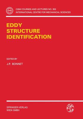 Bonnet |  Eddy Structure Identification | Buch |  Sack Fachmedien