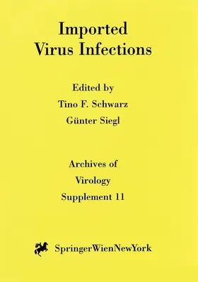 Siegl / Schwarz |  Imported Virus Infections | Buch |  Sack Fachmedien