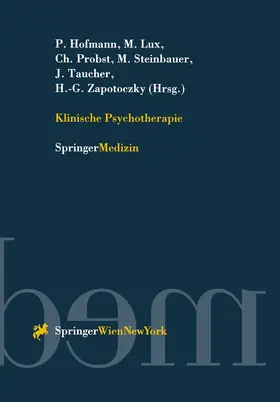 Hofmann / Lux / Zapotoczky |  Klinische Psychotherapie | Buch |  Sack Fachmedien