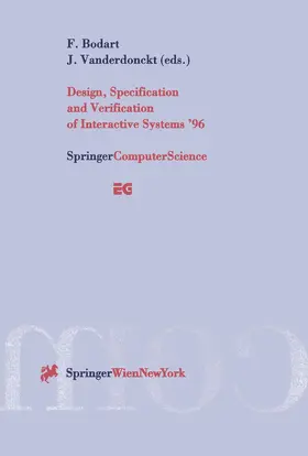 Vanderdonckt / Bodart | Design, Specification and Verification of Interactive Systems '96 | Buch | 978-3-211-82900-4 | sack.de