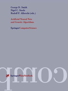 Smith / Albrecht / Steele | Artificial Neural Nets and Genetic Algorithms | Buch | 978-3-211-83087-1 | sack.de