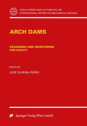 Pedro | Arch Dams | Buch | 978-3-211-83149-6 | sack.de