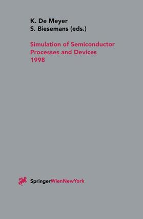 Biesemans / Meyer |  Simulation of Semiconductor Processes and Devices 1998 | Buch |  Sack Fachmedien