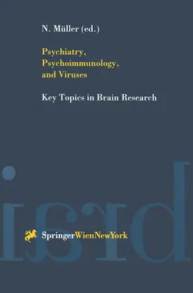 Müller |  Psychiatry, Psychoimmunology, and Viruses | Buch |  Sack Fachmedien
