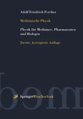 Fercher |  Medizinische Physik | Buch |  Sack Fachmedien