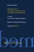 Leonhard / Beckmann |  Leonhard, K: Classification of Endogenous Psychoses and thei | Buch |  Sack Fachmedien