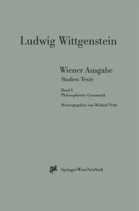 Wittgenstein / Nedo |  Wiener Ausgabe Studien Texte | Buch |  Sack Fachmedien