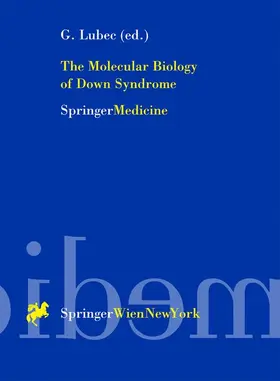 Lubec | The Molecular Biology of Down Syndrome | Buch | 978-3-211-83378-0 | www.sack.de