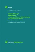 Krainer / Heintel |  Weiter Bildung? Beiträge zur wissenschaftlichen Weiterbildung aus Theorie und Praxis | Buch |  Sack Fachmedien
