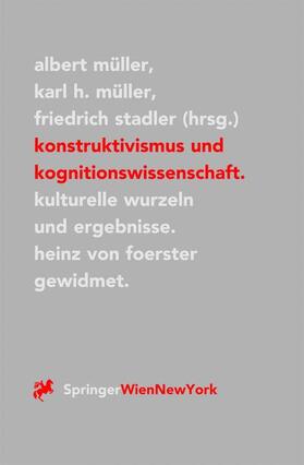 Müller / Stadler |  Konstruktivismus und Kognitionswissenschaft | Buch |  Sack Fachmedien