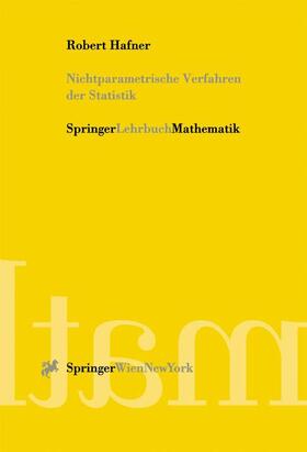 Hafner | Nichtparametrische Verfahren der Statistik | Buch | 978-3-211-83600-2 | sack.de