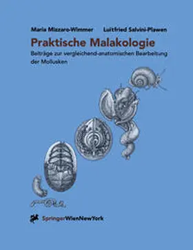 Salvini-Plawen / Mizzaro-Wimmer | Praktische Malakologie | Buch | 978-3-211-83652-1 | sack.de