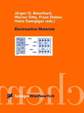 Besenhard / Gamsjäger / Sitte |  Electroactive Materials | Buch |  Sack Fachmedien