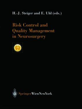 Uhl / Steiger |  Risk Control and Quality Management in Neurosurgery | Buch |  Sack Fachmedien