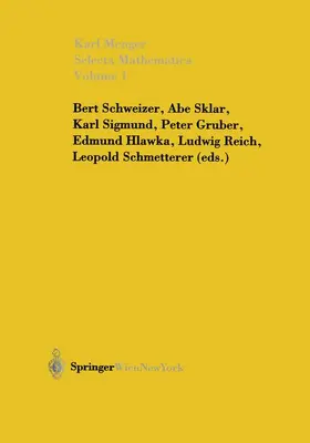 Menger / Schweizer / Sklar | Selecta Mathematica | Buch | 978-3-211-83734-4 | sack.de