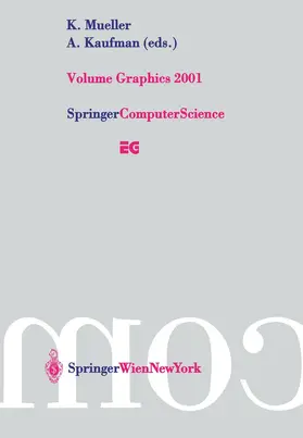 Kaufman / Mueller | Volume Graphics 2001 | Buch | 978-3-211-83737-5 | www.sack.de
