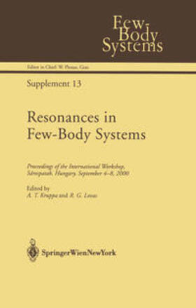 Kruppa / Lovas | Resonances in Few-Body Systems | Buch | 978-3-211-83766-5 | sack.de