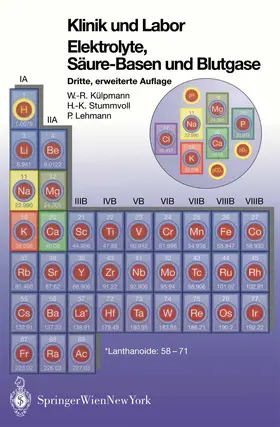 Külpmann / Stummvoll / Lehmann |  Klinik und Labor Elektrolyke, Säure-Basen und Blutgase | Buch |  Sack Fachmedien