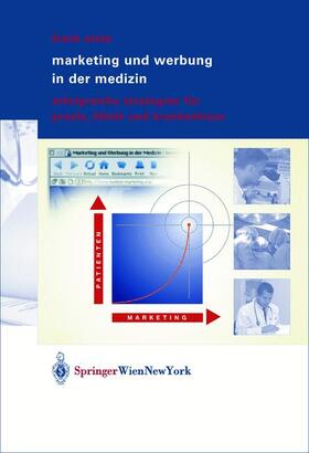 Elste | Marketing und Werbung in der Medizin | Buch | 978-3-211-83875-4 | sack.de