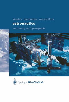 Kiselev / Medvedev / Menshikov | Astronautics | Buch | sack.de