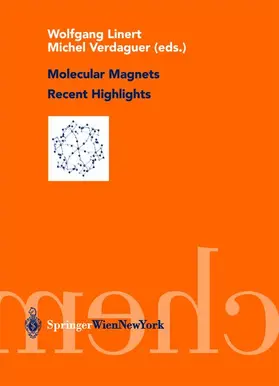 Verdaguer / Linert |  Molecular Magnets Recent Highlights | Buch |  Sack Fachmedien
