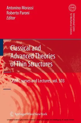 Morassi / Maier / Paroni | Classical and Advanced Theories of Thin Structures | E-Book | www.sack.de