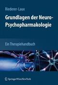 Laux / Riederer |  Grundlagen der Neuro-Psychopharmakologie | Buch |  Sack Fachmedien
