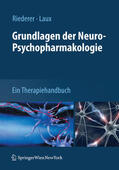 Riederer / Laux |  Grundlagen der Neuro-Psychopharmakologie | eBook | Sack Fachmedien