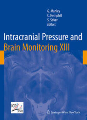 Manley / Hemphill / Stiver |  Intracranial Pressure and Brain Monitoring XIII | Buch |  Sack Fachmedien