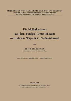 Steininger |  Die Molluskenfauna aus dem Burdigal (Unter-Miozän) von Fels am Wagram in Niederösterreich | Buch |  Sack Fachmedien