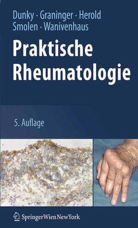 Dunky / Graninger / Herold | Praktische Rheumatologie | E-Book | sack.de