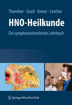 Thurnher / Grasl / Erovic |  HNO-Heilkunde | Buch |  Sack Fachmedien
