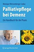 Weissenberger-Leduc |  Weissenberger-Leduc, M: Palliativpflege bei Demenz | Buch |  Sack Fachmedien
