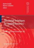 Arnold / Maier / Schiehlen |  Simulation Techniques for Applied Dynamics | eBook | Sack Fachmedien