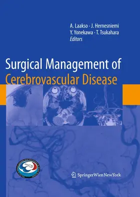 Laakso / Hernesniemi / Yonekawa | Surgical Management of Cerebrovascular Disease | E-Book | sack.de