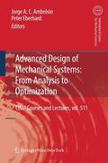 Ambrosio / Eberhard |  Advanced Design of Mechanical Systems: From Analysis to Optimization | eBook | Sack Fachmedien