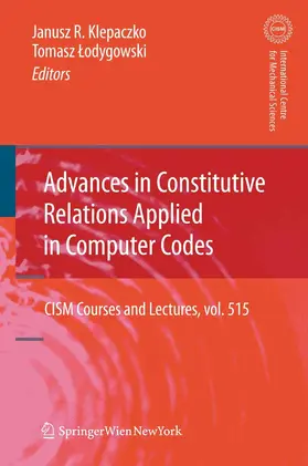 Klepaczko / Lodygowski | Advances in Constitutive Relations Applied in Computer Codes | E-Book | www.sack.de