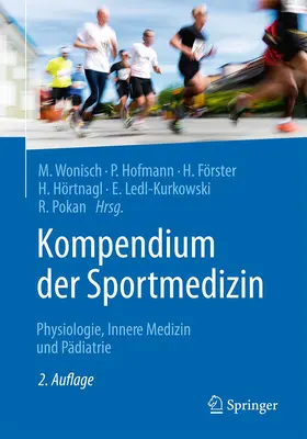 Wonisch / Hofmann / Förster |  Kompendium der Sportmedizin | Buch |  Sack Fachmedien
