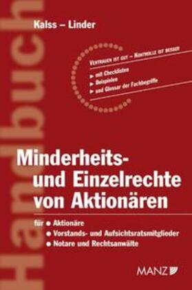 Kalss / Linder | Minderheits- und Einzelrechte von Aktionären | Buch | 978-3-214-00272-5 | sack.de