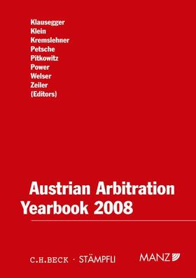 Klausegger / Klein / Kremslehner | Austrian Arbitration Yearbook 2008 | Buch | 978-3-214-00324-1 | sack.de