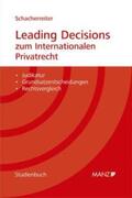 Schacherreiter |  Leading Decisions zum Internationalen Privatrecht | Buch |  Sack Fachmedien